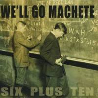 Six Plus Ten