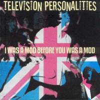 I was a mod before you were a mod