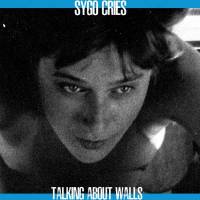 Talking About Walls EP