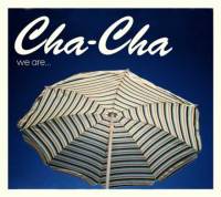 We are Cha Cha