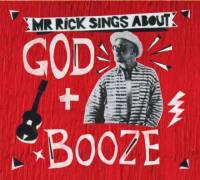 Sings about God + Booze