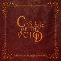 Call Of The Void