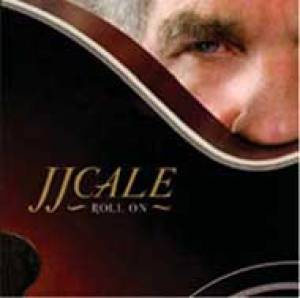 Ca roule pour JJ Cale