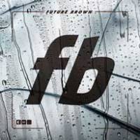 Un éponyme pour Future Brown…