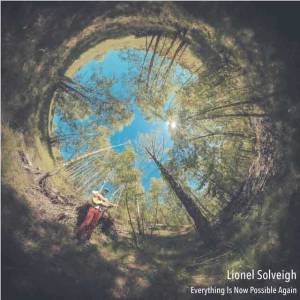 Tout est à nouveau possible pour Lionel Solveigh…