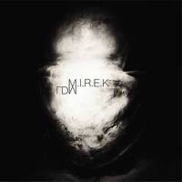 M.I.R.E.K.