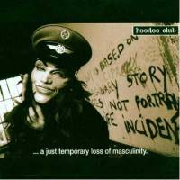 ...a just temporary loss of masculinity