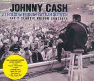 At Folsom Prison / At San Quentin