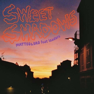 Les ombres douces de Matteo…