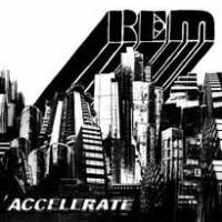 Coup d’accélérateur pour R.E.M.