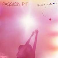 Ca gaze pour Passion Pit !
