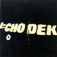 Echo dek