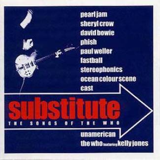Substitute / The songs of the Who