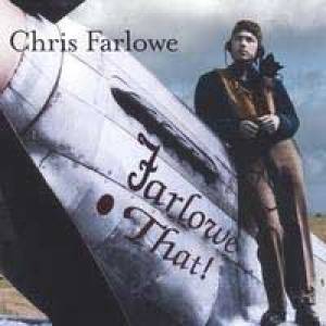 Farlowe that !