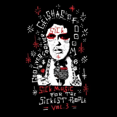 Sick Music For The Sickest People - Vol. 3