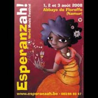 Esperanzah ! 2008 : vendredi 1er, samedi 2 et dimanche 3 août