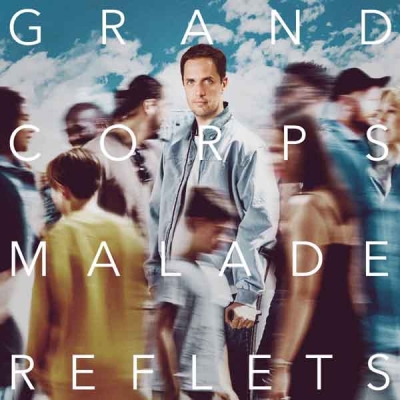 Les reflets de Grand Corps Malade…