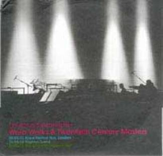 London Sinfonietta - Warp Works &amp; Twentieth Century Masters