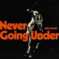 Circa Waves refuse de s’enfoncer