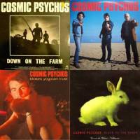 Down on the farm / Cosmic Psychos / Blokes you can trust / Slave to the Crave