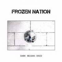 Preview du premier album de Frozen Nation "Dark Belgian Disco" – Exclusif !
