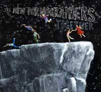 The New Pornographers, ensemble, c’est tout