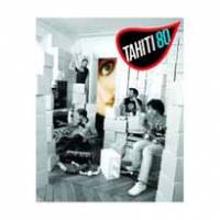 Le centre d’activité de Tahiti 80