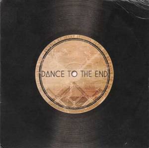 Dance to the end (Ep)