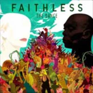Faithless entre dans la danse