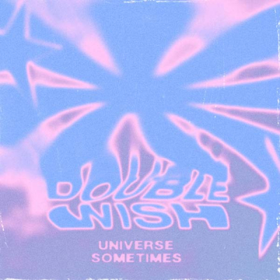 Univers sometimes (Ep)