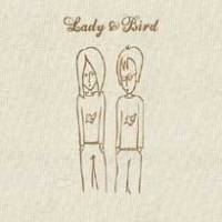 Lady &amp; Bird