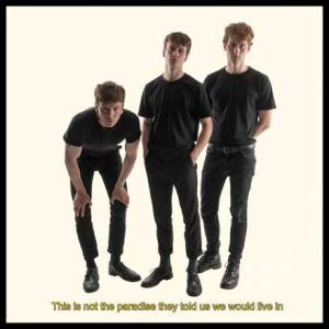 This Is Not the Paradise They Told Us We Would Live In (Ep)