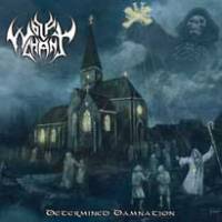 Determined Damnation