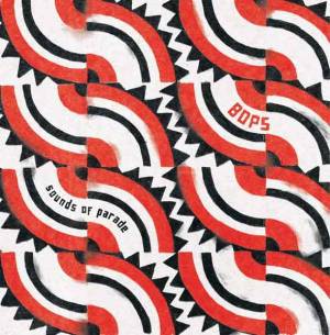 La parade sonore de BOPS…