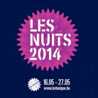 Les Nuits Botanique 2014 : vendredi 16 mai