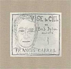 Francis Cabrel vise le ciel…