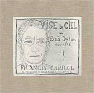 Francis Cabrel vise le ciel…