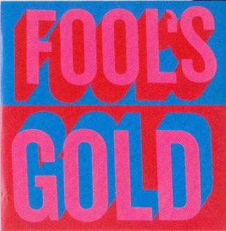 Fool’s Gold