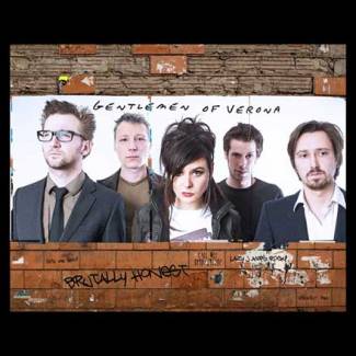 Gentlemen Of Verona – interview nav ‘Brutally Honest’