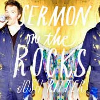 Le sermon de Josh Ritter…