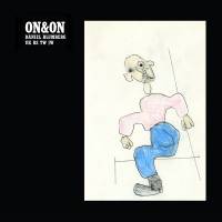 On &amp; On