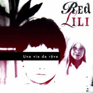 Une vie de rêve
