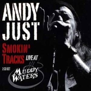 Smokin' tracks : Live at Muddy Waters
