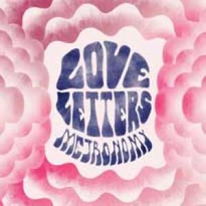 Les lettres d’amour de Metronomy
