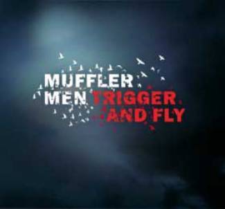 Trigger And Fly