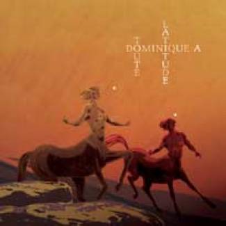 Deux albums pour Dominique A en 2018 !