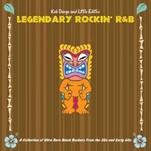 Keb Darge And Little Edith : Legendary rockin' R&amp;B