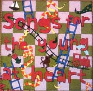 Songs for the young at heart