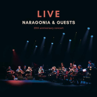 Naragonia &amp; Guests: Live – 20th Anniversary concert