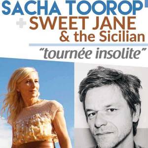 Sacha Toorop et Sweet Jane &amp; the Sicilian en tournée insolite